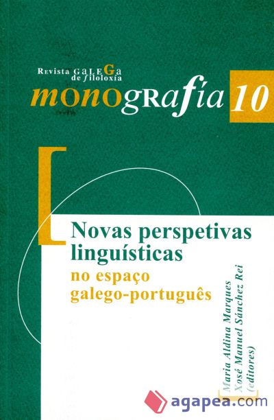 Novas perspectivas linguísticas no espaço galego-português