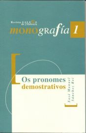 Portada de Os pronomes demostrativos: do latín ao galego contemporáneo