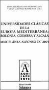 Universidades clásicas de la Europa mediterránea: Bolonia, Coímbra y Alcalá