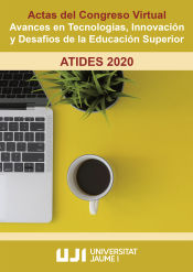 Portada de Actas del Congreso Virtual: Avances en Tecnologías, Innovación y Desafíos de la Educación Superior. ATIDES 2020