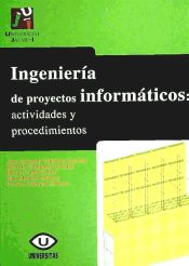 Portada de Ingeniería de proyectos informáticos: actividades y procedimientos