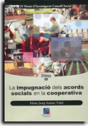 Portada de La impugnació dels acords socials en la cooperativa