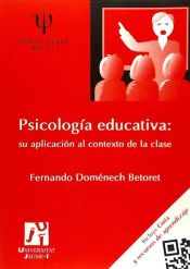 Portada de Psicología educativa: su aplicación al contexto de la clase