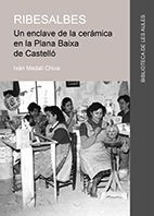 Portada de Ribesalbes. Un enclave de la cer&aacute;mica en la Plana Baixa de Castell&oacute;