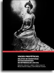 Portada de Voces proféticas: relatos de escritoras estadounidenses de entresiglos (XIX-XX)