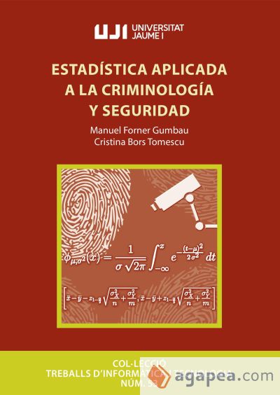 Estadística aplicada a la criminología y seguridad