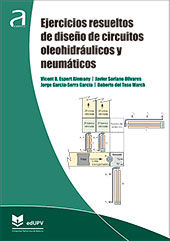 Portada de Ejercicios resueltos de diseño de circuitos oleohidráulicos y neumáticos