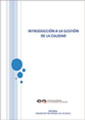 Portada de INTRODUCCI&Oacute;N A LA GESTI&Oacute;N DE LA CALIDAD
