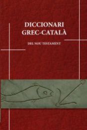Portada de Diccionari Grec-Català del Nou Testament