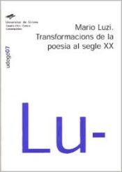 Portada de Mario Luzi. Transformacions de la poesia al segle XX