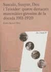 Portada de Santaló, Sunyer, Dou i Teixidor: quatre destacats matemàtics gironins de la dècada 1911-1920