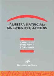 Portada de Àlgebra matricial: sistemes d?equacions