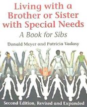 Portada de Living With a Brother or Sister With Special Needs