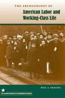 Portada de The Archaeology of American Labor and Working-Class Life