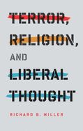 Portada de Terror, Religion, and Liberal Thought