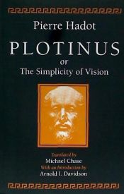 Portada de Plotinus or the Simplicity of Vision