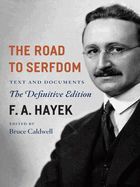 Portada de The Road to Serfdom: Text and Documents