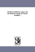 Portada de Northern California, oregon, and the Sandwich islands. by Charles Nordhoff