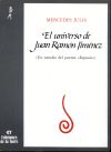 Universo de Juan Ramón Jiménez, El. Un estudio del poema <Espacio>