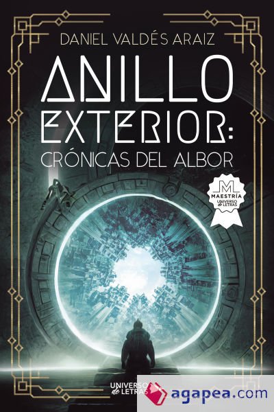 Anillo Exterior: Crónicas del albor