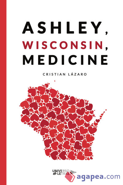 Ashley, Wisconsin, Medicine