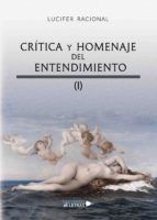 Portada de Crítica y homenaje del entendimiento (Ebook)