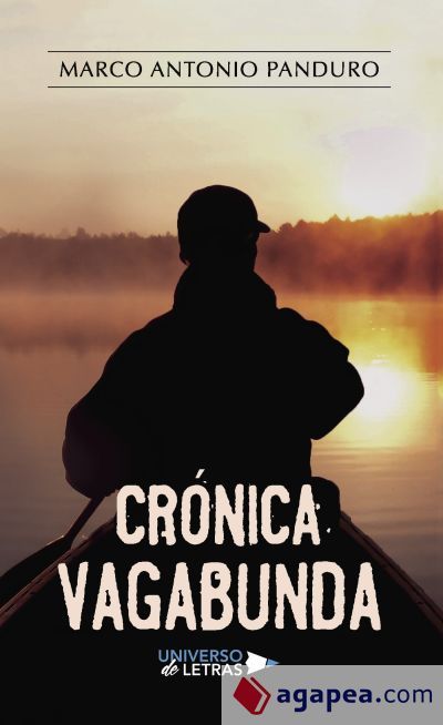 Cr&oacute;nica vagabunda