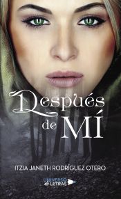 Portada de Despu&eacute;s de m&iacute;
