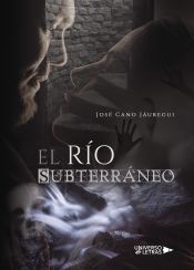 Portada de El Río Subterráneo