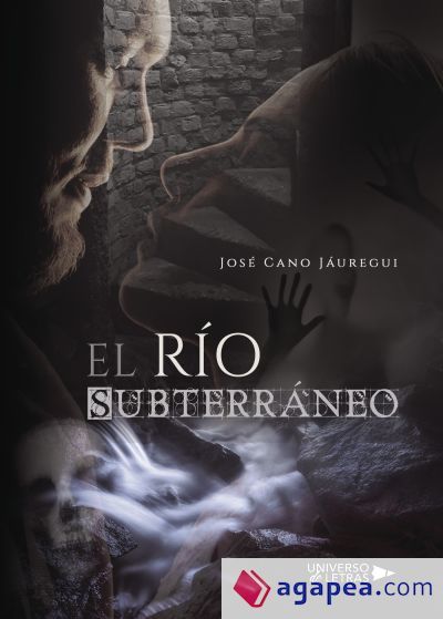 El Río Subterráneo El Río Subterráneo
