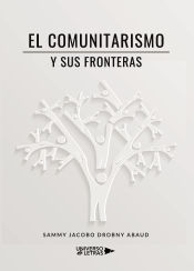 Portada de El comunitarismo y sus fronteras