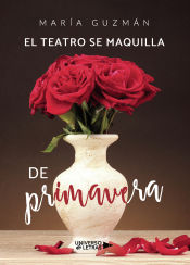 Portada de El teatro se maquilla de primavera