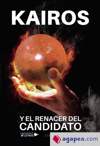 Kairos y el renacer del candidato