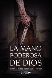 Portada de LA MANO PODEROSA DE DIOS