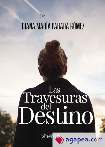 Las travesuras del Destino