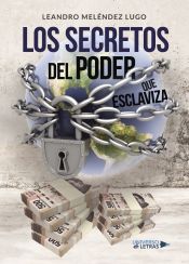 Portada de Los secretos del poder que esclaviza