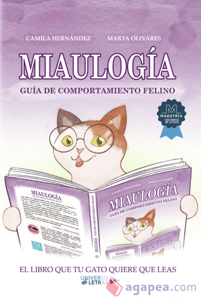 Miaulogía: Guía de comportamiento felino