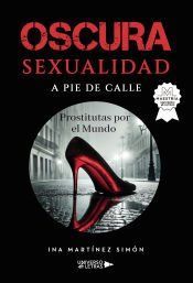 Portada de Oscura sexualidad a pie de calle