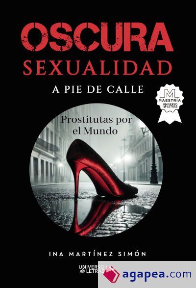 Oscura sexualidad a pie de calle