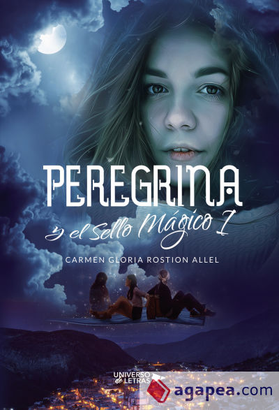 Peregrina y el Sello Mágico I