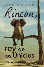 Portada de Rincón, rey de los Úniclos