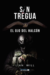 Portada de Sin tregua: el ojo del halcón