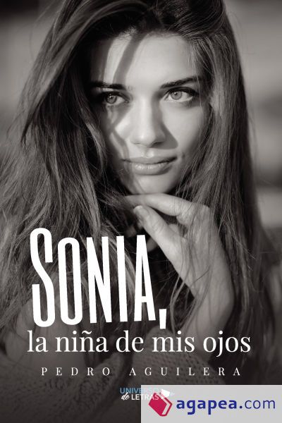 Sonia, la niña de mis ojos Sonia, la niña de mis ojos