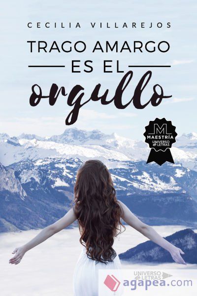 Trago amargo es el orgullo