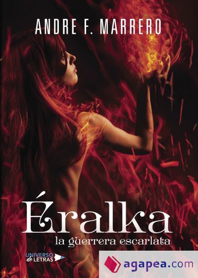 &Eacute;ralka . La guerrera escarlata