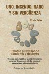 Uno, ingenuo, raro y sin verg&uuml;enza