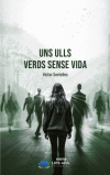 Uns ulls verds sense vida