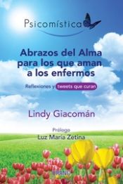 Portada de Abrazos del Alma para los que aman a los enfermos (Ebook)