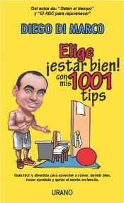 Portada de Elige ¡estar bien! con mis 1001 tips (Ebook)