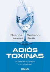 Portada de Adiós toxinas